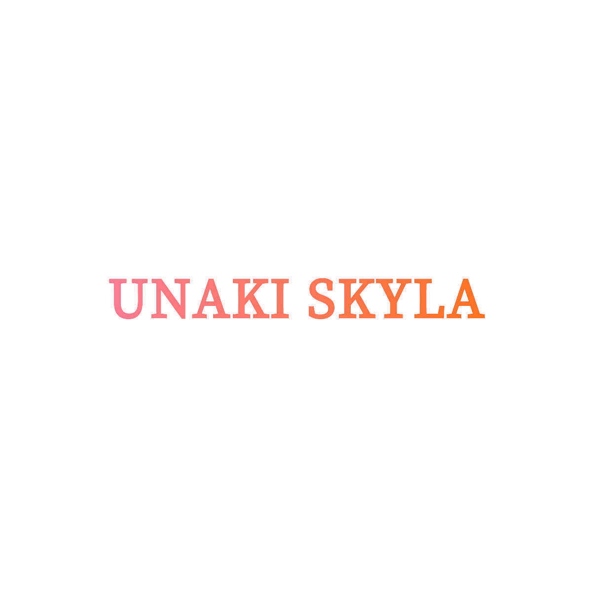 UNAKI SKYLA