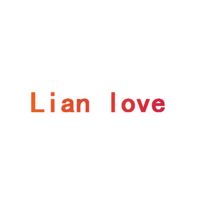 LIAN LOVE