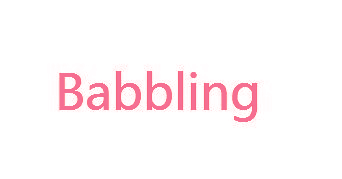 BABBLING