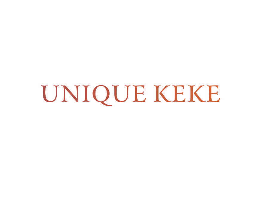 UNIQUE KEKE