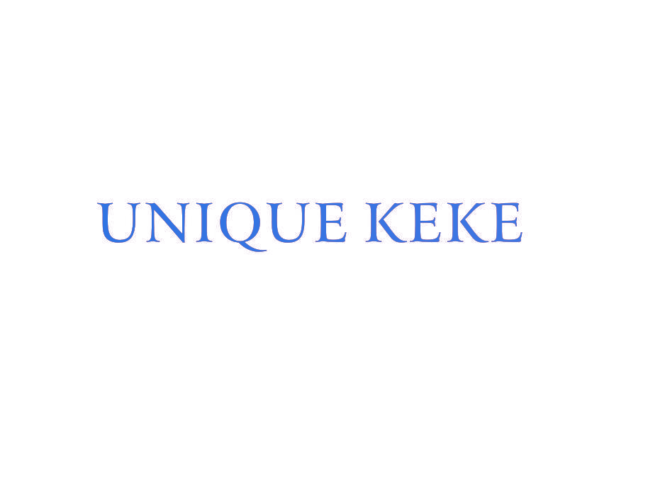 UNIQUE KEKE
