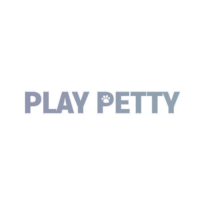 PLAY PETTY