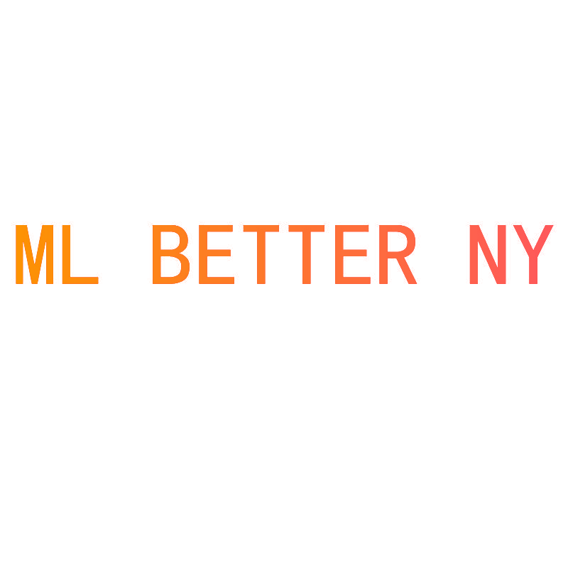 ML BETTER NY