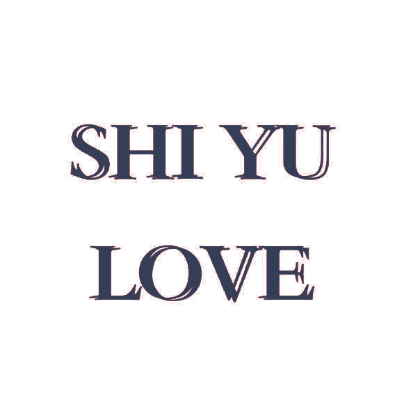 SHIYU LOVE