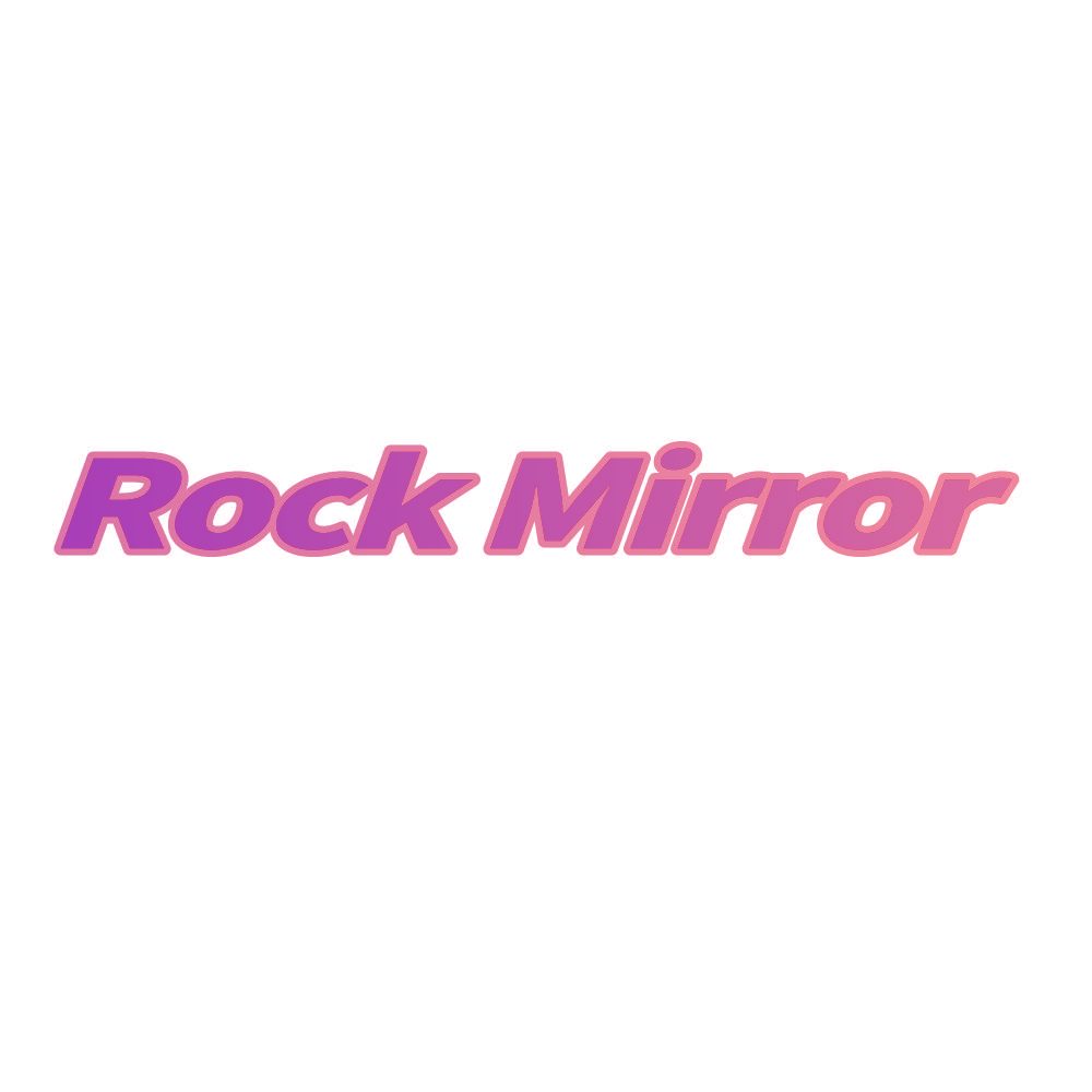 ROCK MIRROR