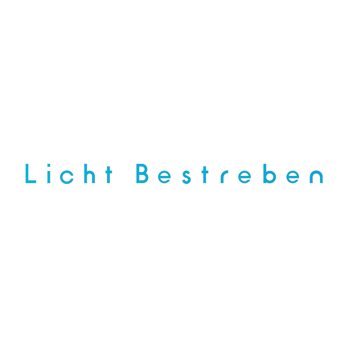 LICHT BESTREBEN