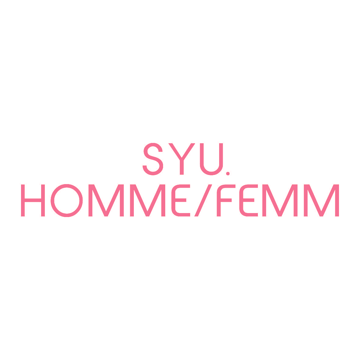 SYU. HOMMEFEMM