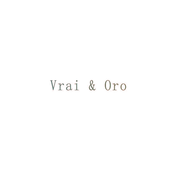 VRAI&ORO