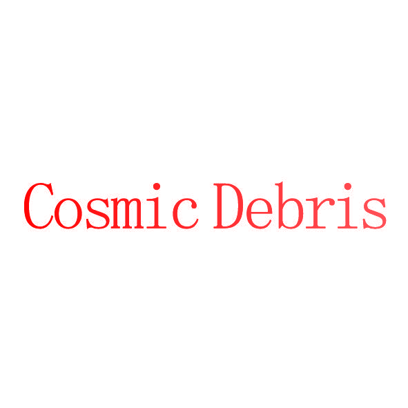 COSMIC DEBRIS