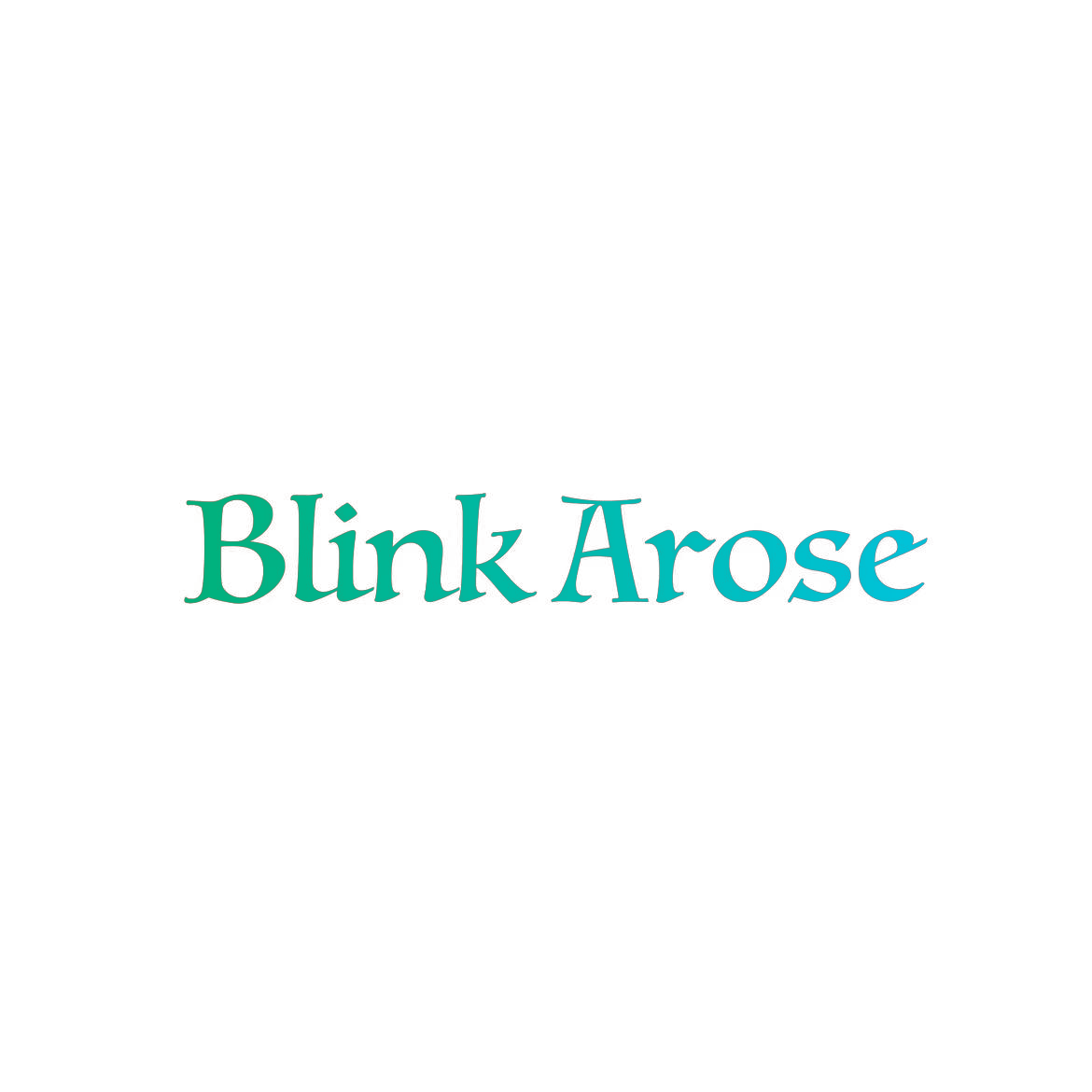 BLINK AROSE