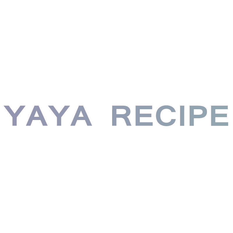 YAYA RECIPE