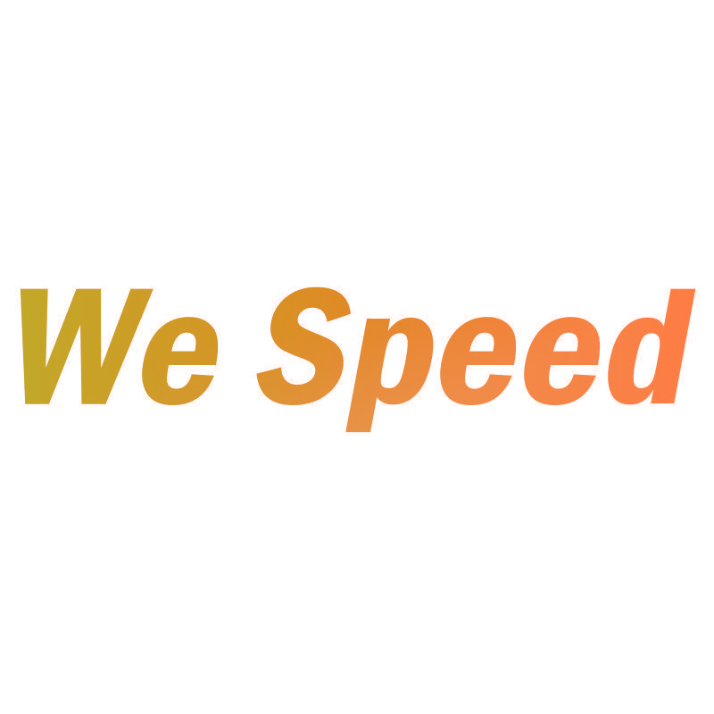 WE SPEED