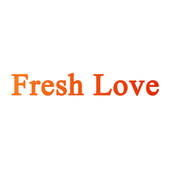 FRESH LOVE
