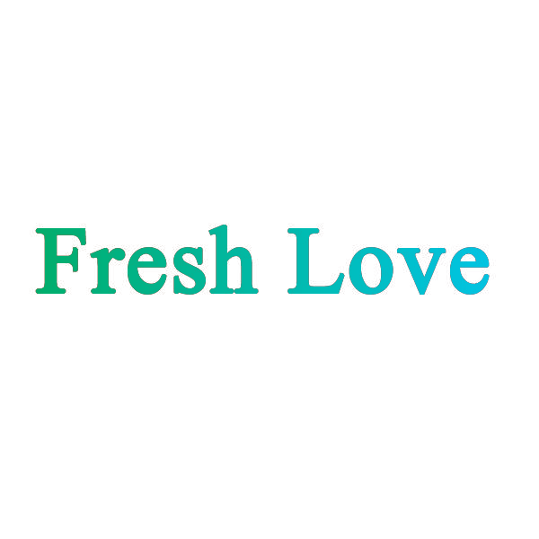 FRESH LOVE