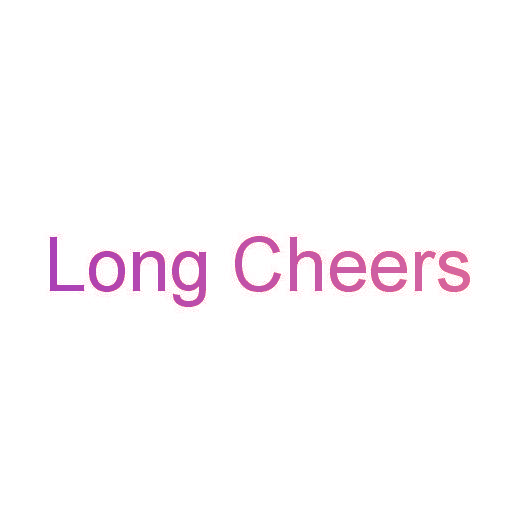 LONG CHEERS