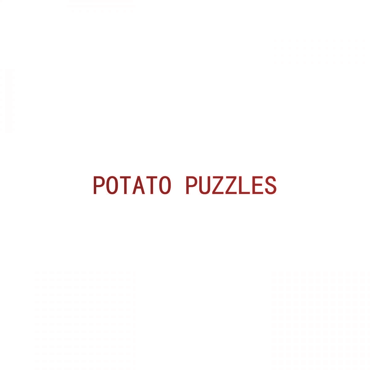 POTATO PUZZLES