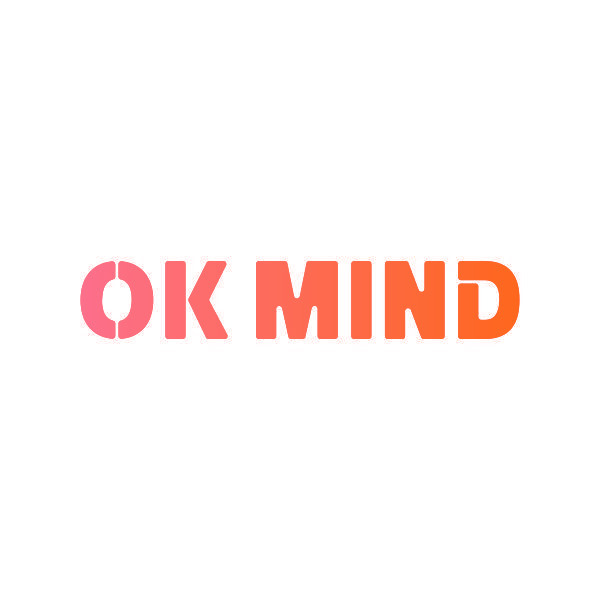 OK MIND