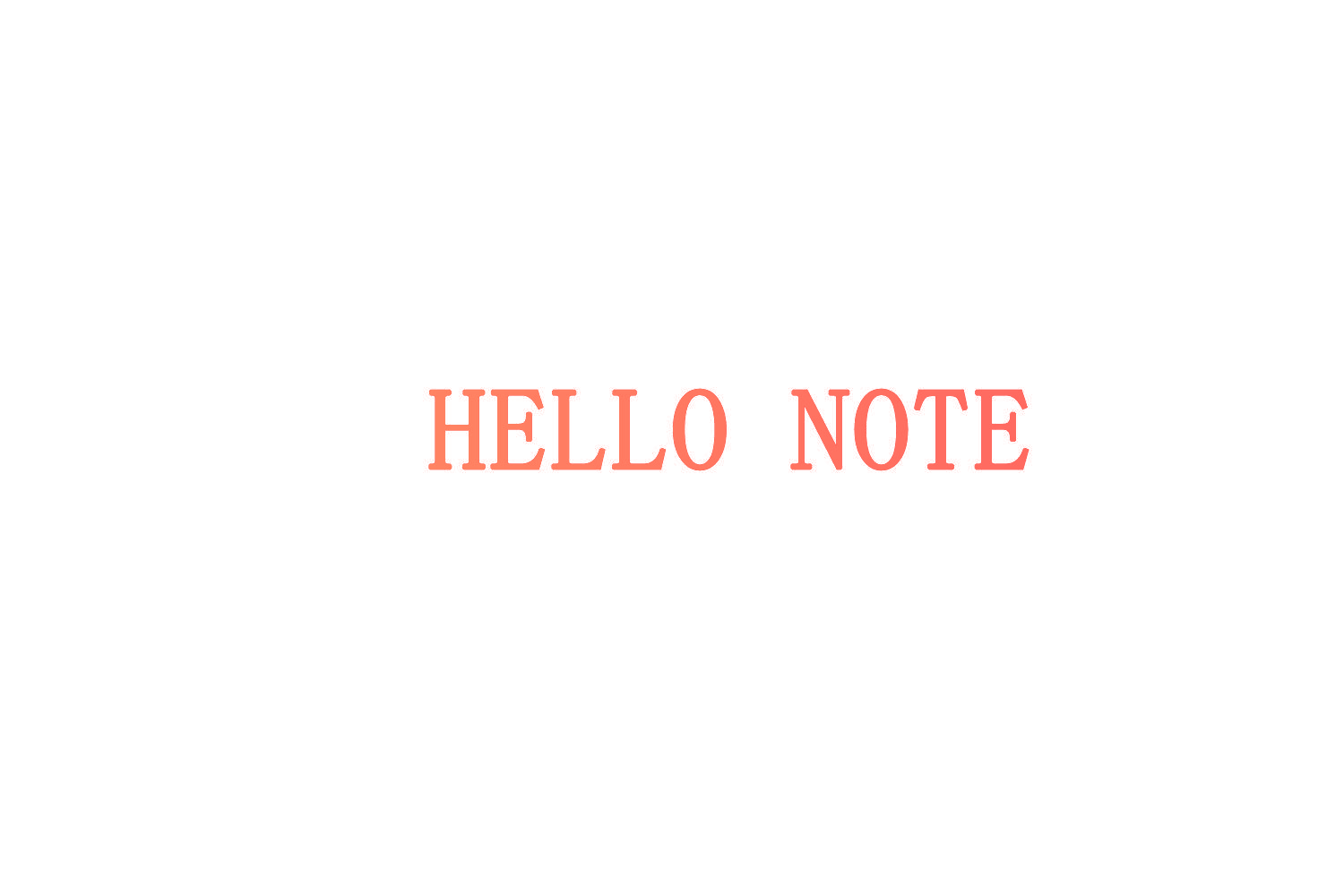 HELLO NOTE