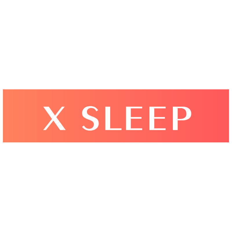 X SLEEP