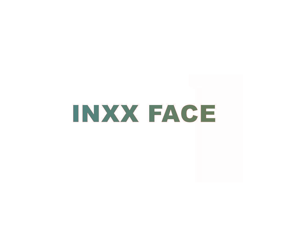 INXX FACE