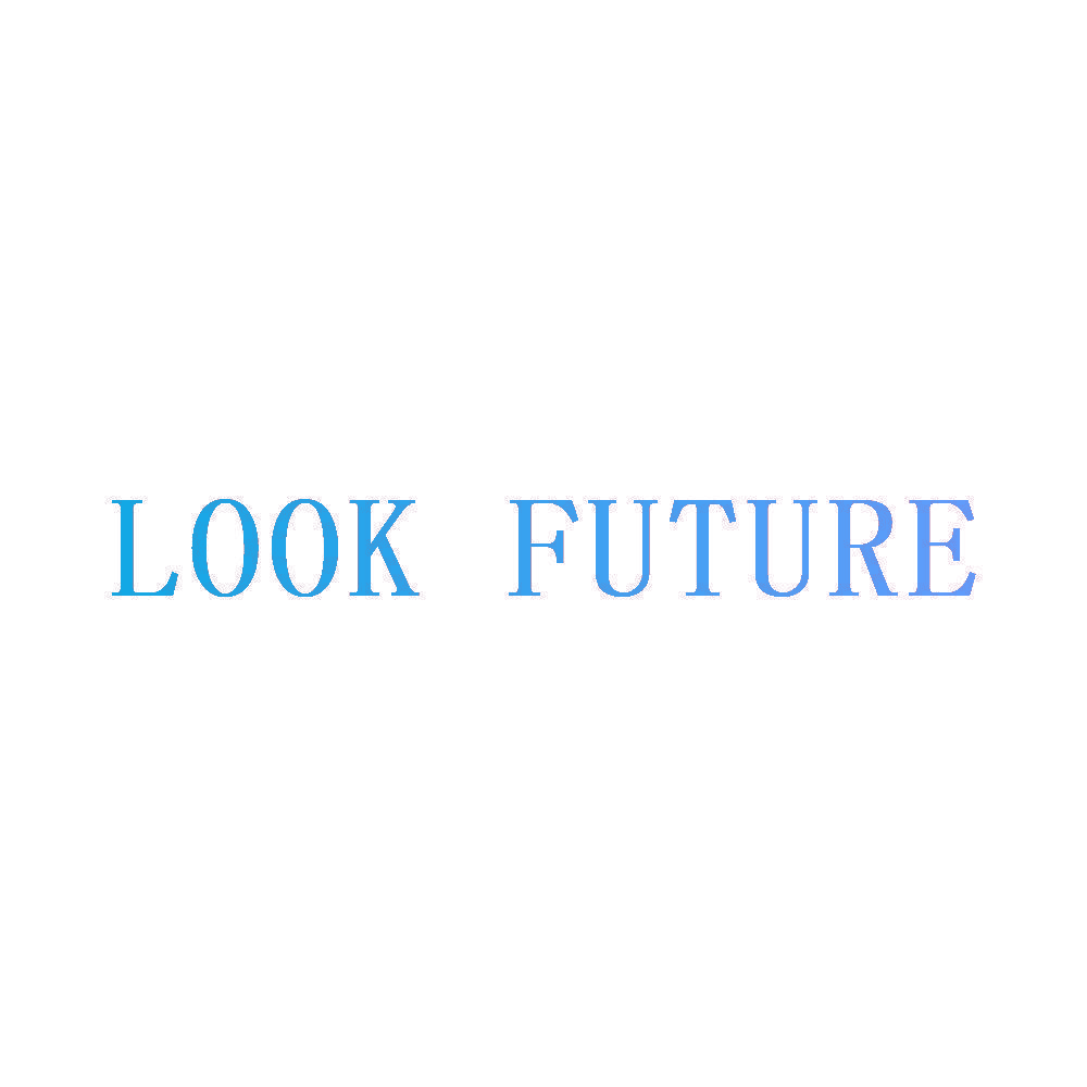 LOOK FUTURE