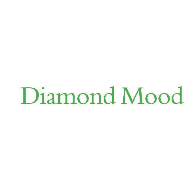 DIAMOND MOOD