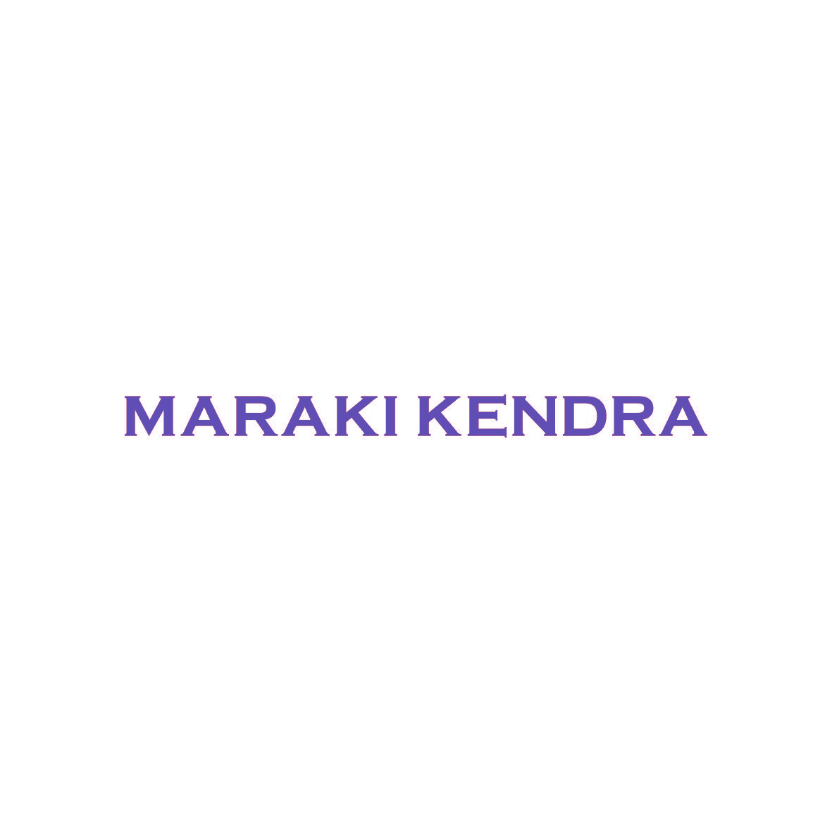 MARAKI KENDRA
