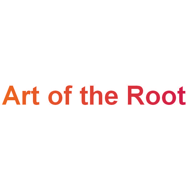 ART OF THE ROOT