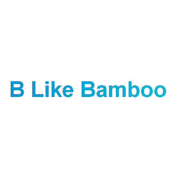 B LIKE BAMBOO