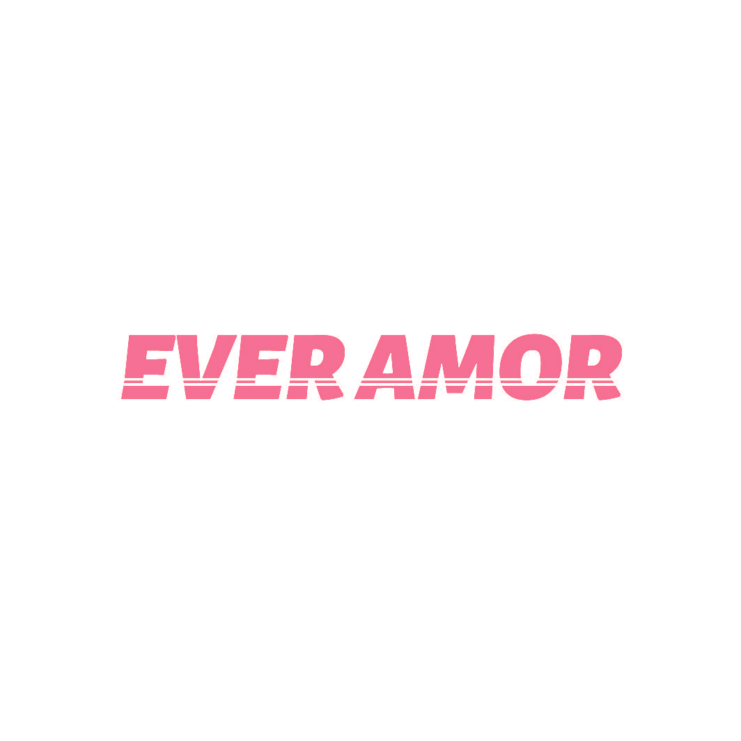 EVER AMOR