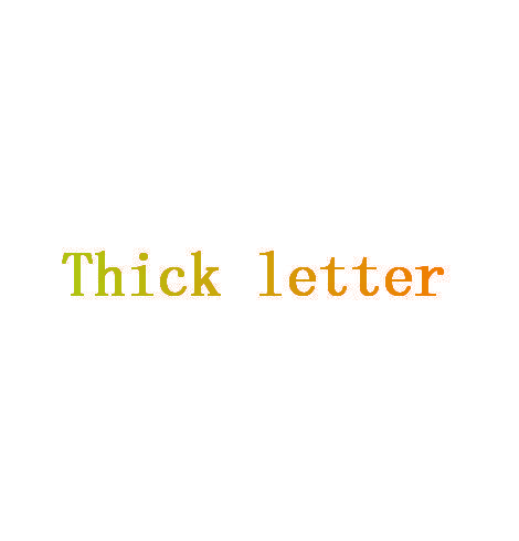 THICK LETTER