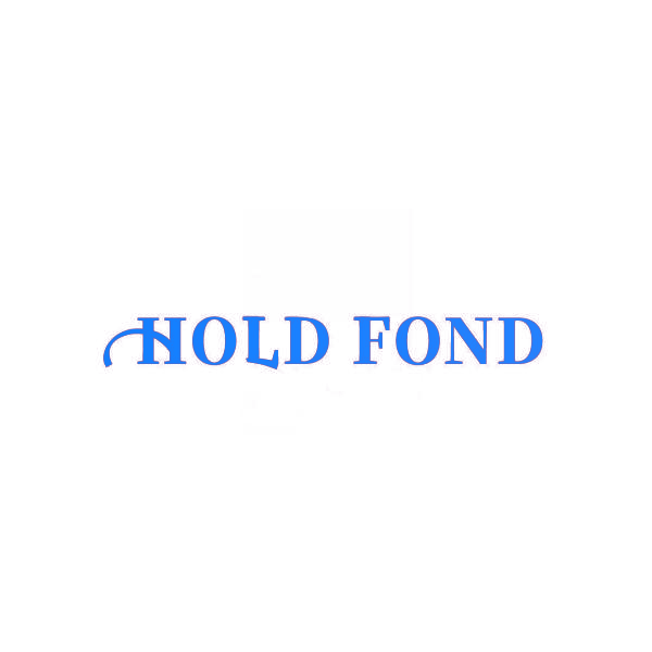 HOLD FOND