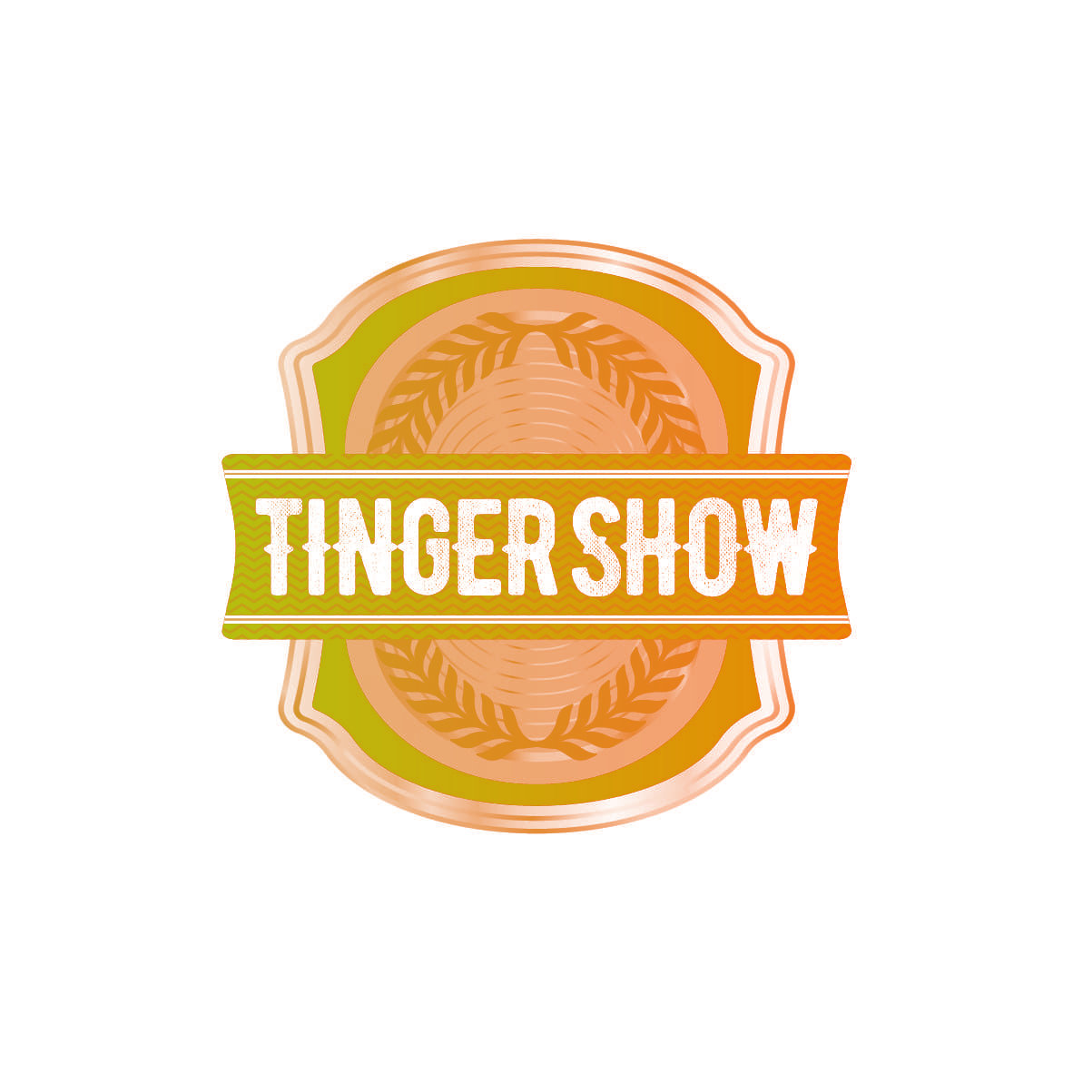 TINGER SHOW