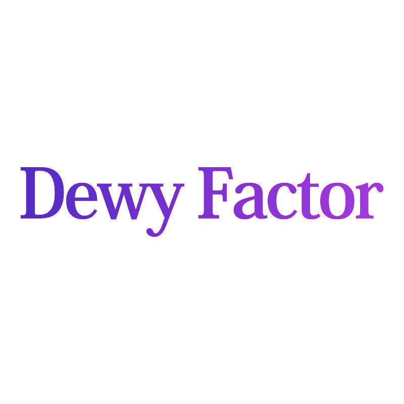 DEWY FACTOR
