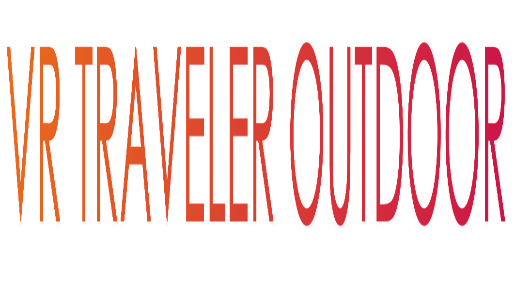 VR TRAVELER OUTDOOR