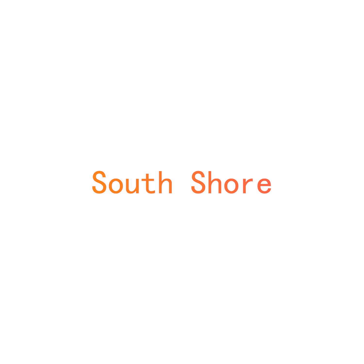 SOUTH SHORE