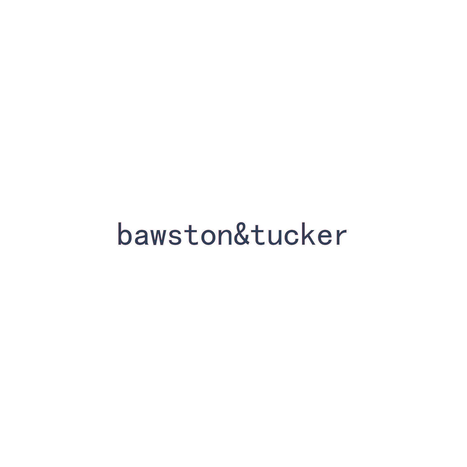 BAWSTON&TUCKER