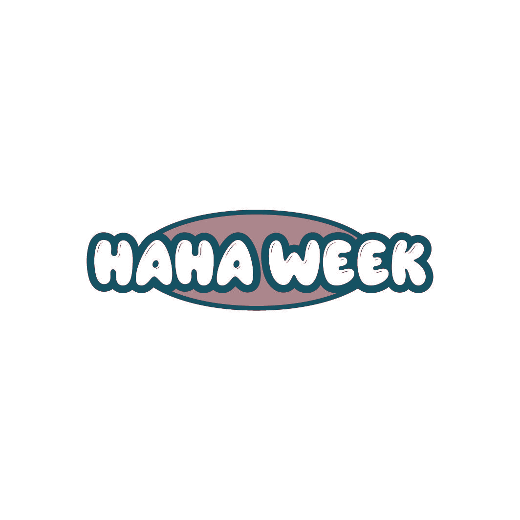 HAHA WEEK
