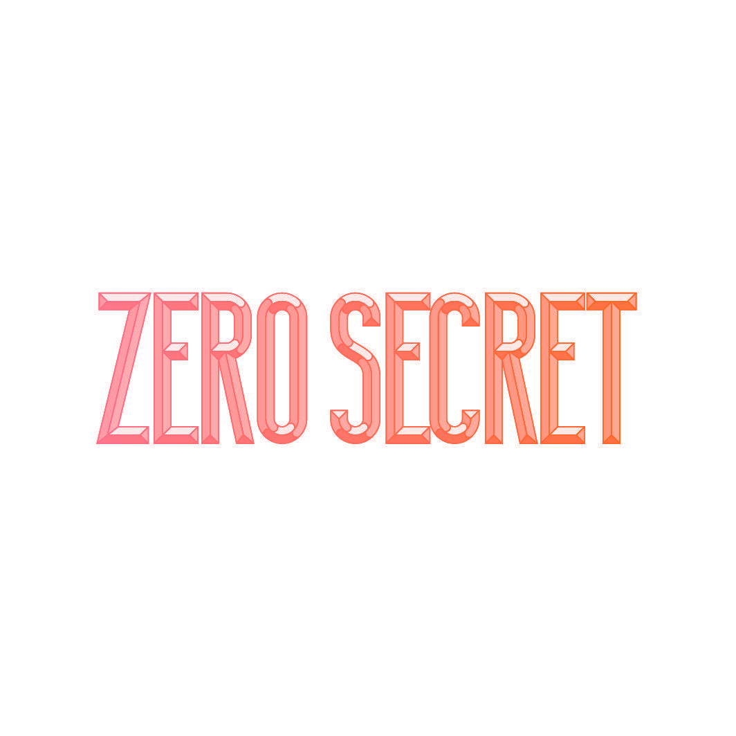 ZERO SECRET