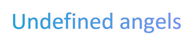 UNDEFINED ANGELS