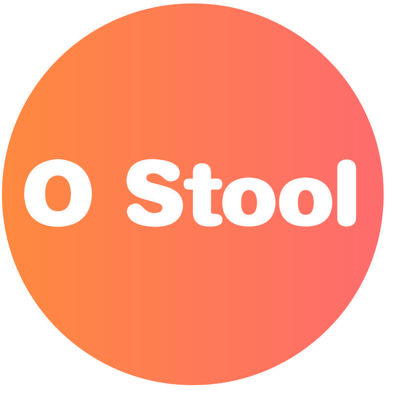 O STOOL