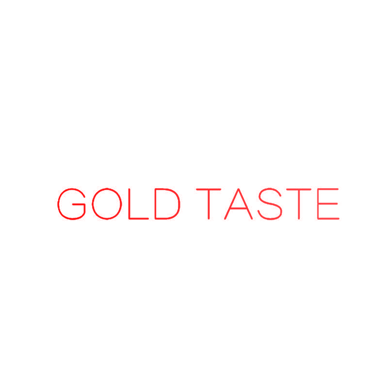 GOLD TASTE